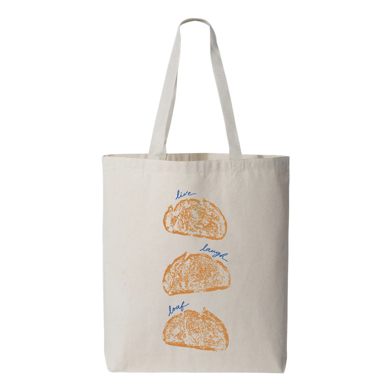 "Live Laugh Loaf" Food Pun Tote Bag
