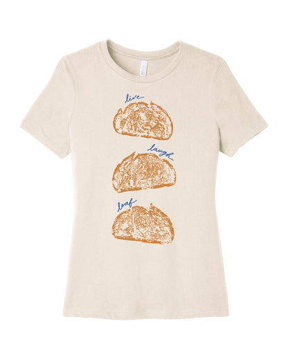 "Live Laugh Loaf" Food Pun T-Shirt